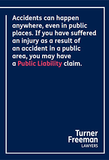 Public Liability claims brochure - Turner Freeman Lawyers NSW