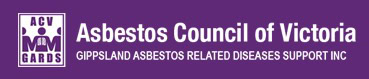 Gippsland Asbestos Related Diseases Support Inc